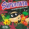 Libro: Supertata y las verduras en el Valle de la muerte