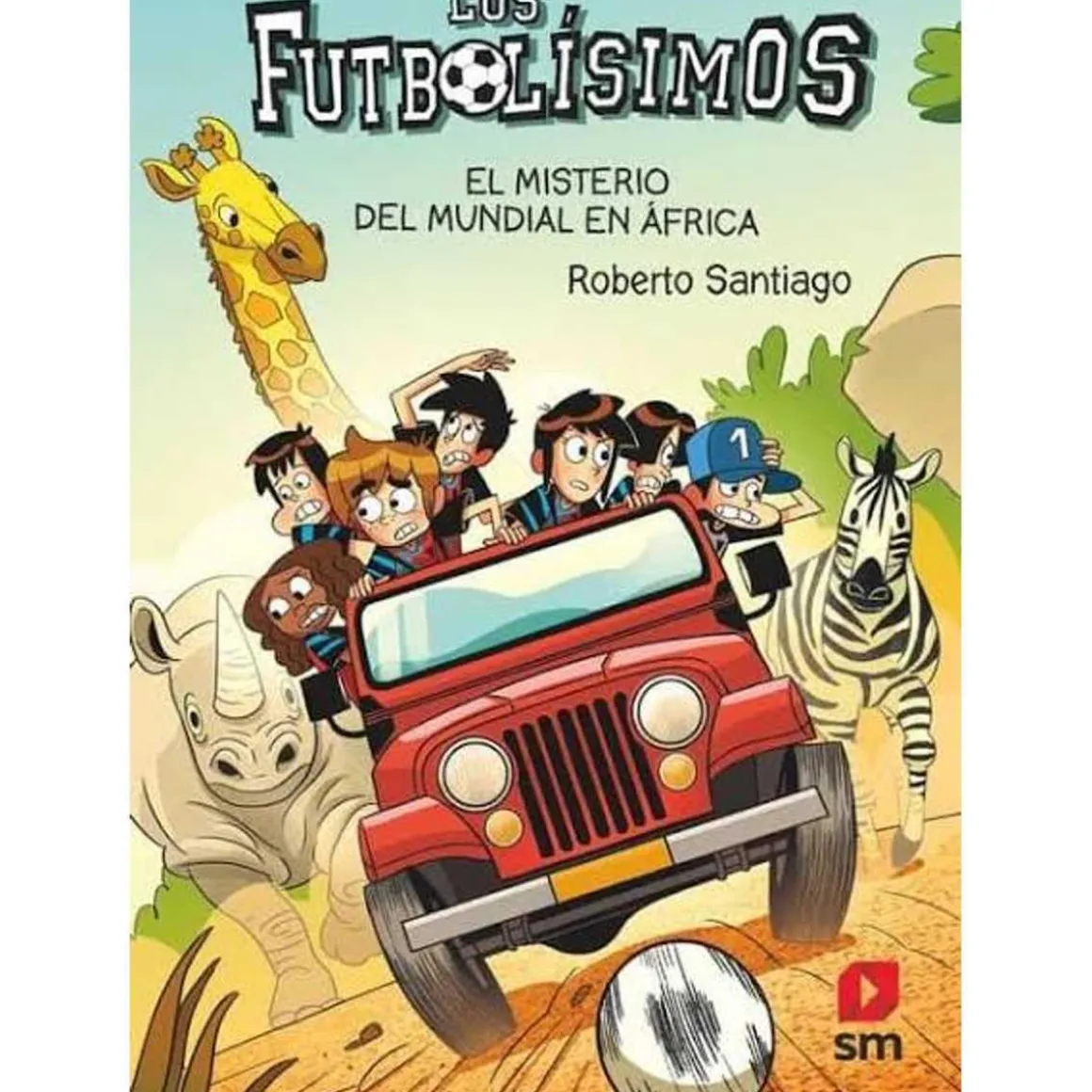 Los Futbolísimos 22: El Misterio del Mundial en África